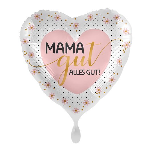 1 Ballon - Mama goed alles goed